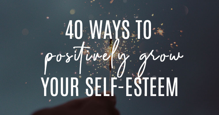 40-Ways-Grow-Self-Esteem