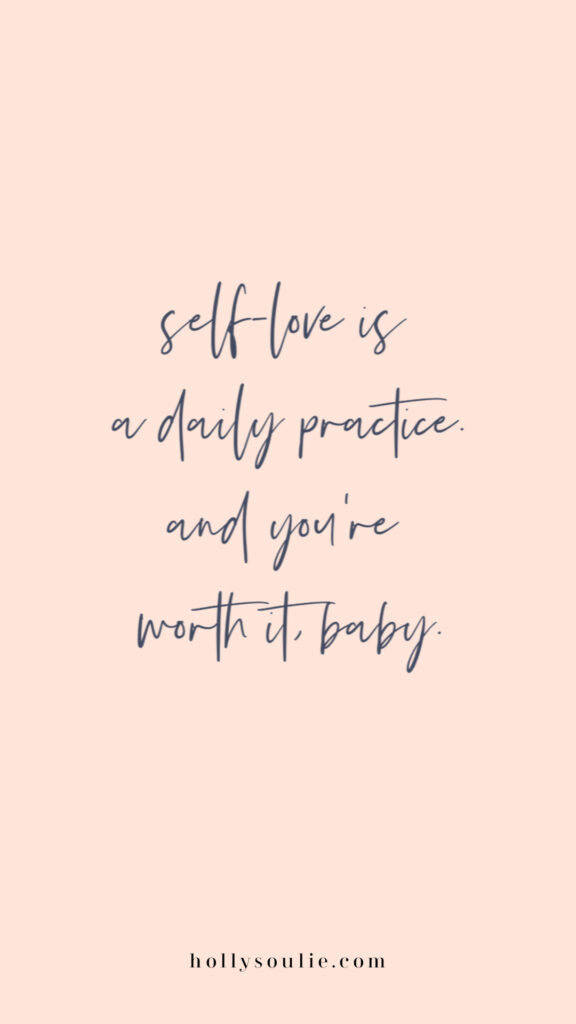 10 Happy Quotes for Self Love Holly Soulie