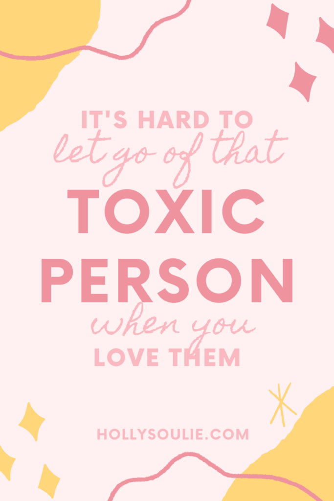 As someone who’s had to let go of a number of toxic people, I know just how difficult it can be. But WHY is it so hard? I venture 5 reasons why letting go of toxic person in your life is so difficult here. #toxicpeople #emotionalabuse #emotionalhealth #selflove