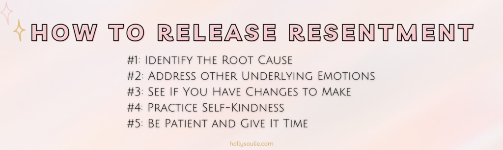5-Steps-to-Release-Resentment-1-1